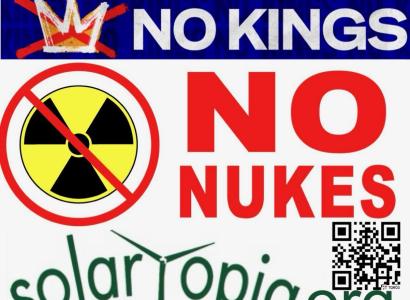 No kings No Nukes solartopia.org