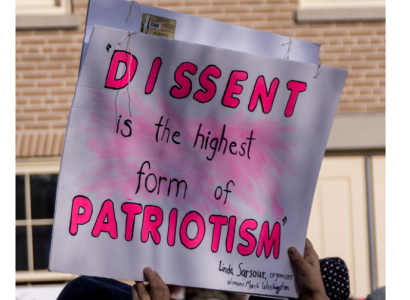 SIgn saying Dissent is the highest form of patriotism