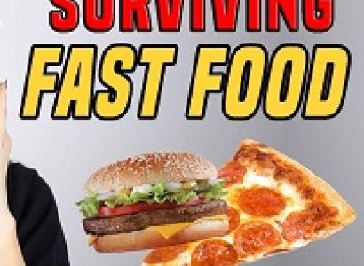 The words Surviving Fast Food and a hamburger next to a piece of pizza