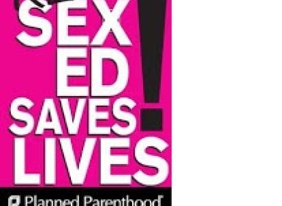 Bright pink background and words saying Real Sex Ed saves lives with a big exclamation point and the words Planned Parenthood