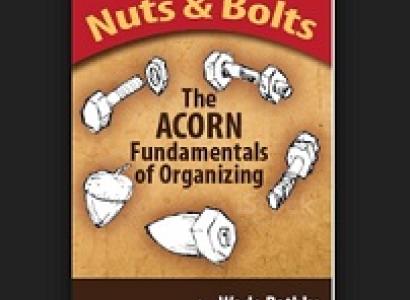 Book cover with the words Nuts and Bolts the ACORN fundamentals of organizing by Wade Rathke