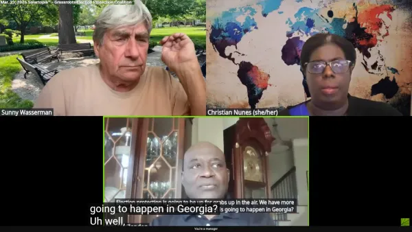 Zoom capture of Christian Nunez, Harvey Wasserman and Ray McClendon