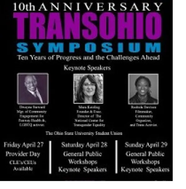 Poster that says 10th Anniversary Transgender Symposium with pictures of three people and words describing the event