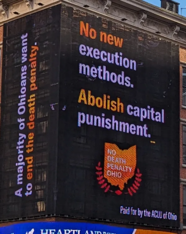 Billboard saying No New execution methods - abolish capital punishment
