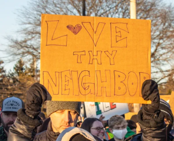 Love thy neighbor sign