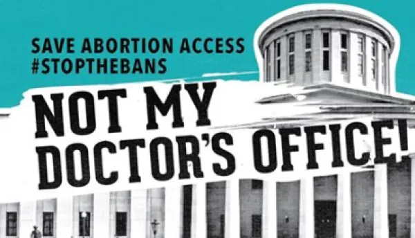 Statehouse and words Not My Doctor's Office