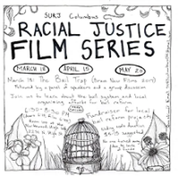 Words Racial Justice Film Series and some hand drawings of flowers and a birdcage