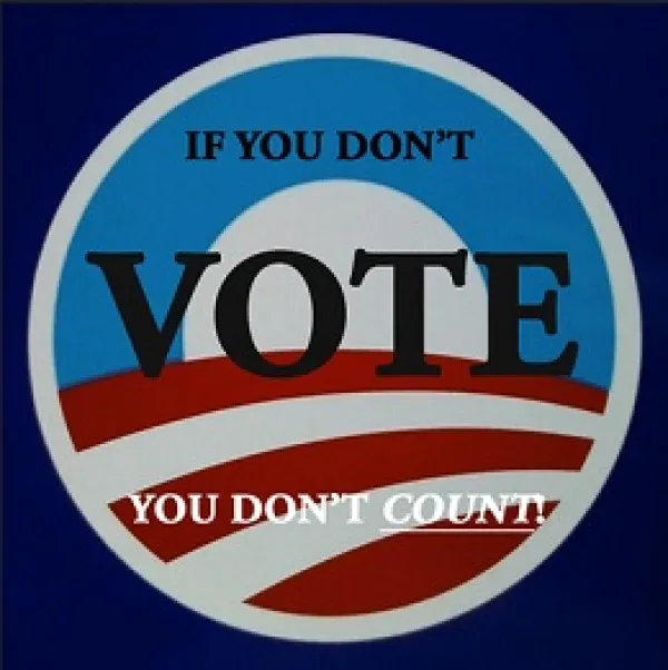 If you don't vote, you don't count