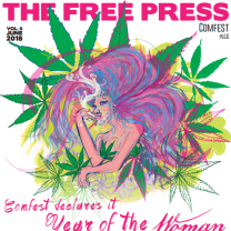 Drawing of a woman with large pink and purple hair with lots of marijuana leaves around and words Comfest declares the year of the woman and the FREE PRESS at top
