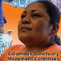 Latina woman looking serious and determined with words Columbus Sanctuary movement continues