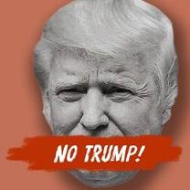 Trump face with red splash over mouth and words No Trump!