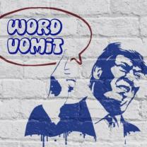 Drawing of Trump on brick wall with word balloon saying "Word Vomit"