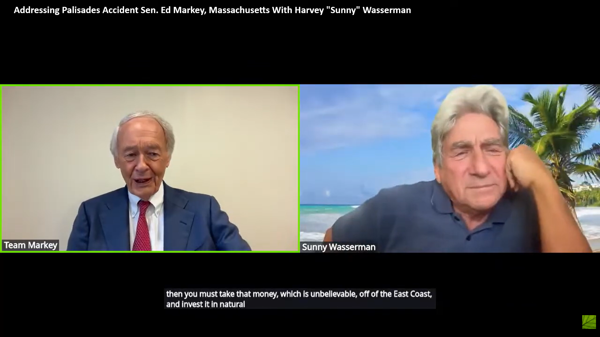 Sen. Ed Markey and Sunny Wasserman in Zoom